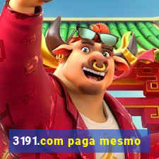 3191.com paga mesmo